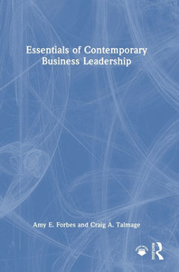 Essentials of Contemporary Business Leadership