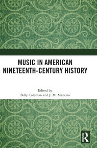 Music in American Nineteenth-Century History