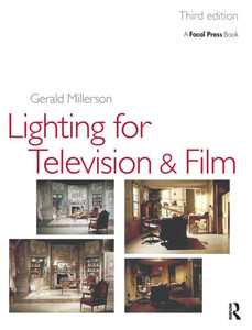 Lighting for TV and Film