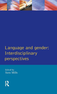 Language and Gender: Interdisciplinary Perspectives
