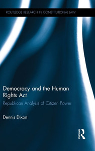 Democracy and the Human Rights ACT: Republican Analysis of Citizen Power