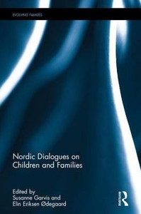 Nordic Dialogues on Children and Families