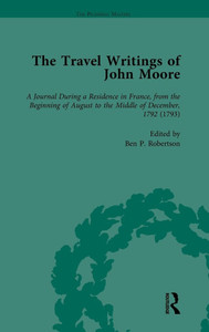 The Travel Writings of John Moore Vol 3