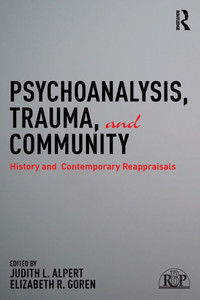 Psychoanalysis, Trauma, and Community: History and Contemporary Reappraisals