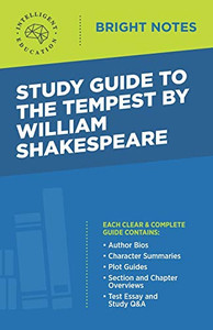 Study Guide to The Tempest by William Shakespeare (Bright Notes)