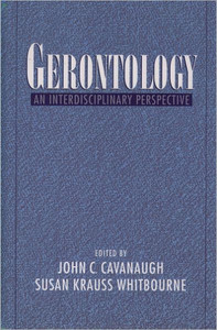 Gerontology: An Interdisciplinary Perspective