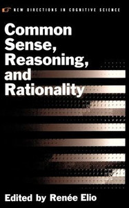 Common Sense, Reasoning, and Rationality