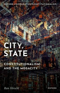 City, State: Constitutionalism and the Megacity
