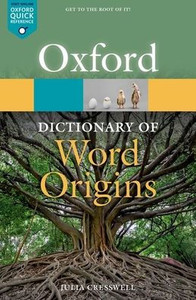 Oxford Dictionary of Word Origins