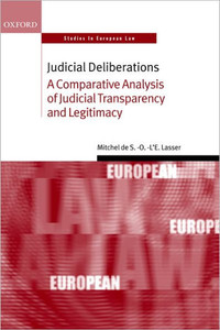 Judicial Deliberations: A Comparative Analysis of Judicial Transparency and Legitimacy