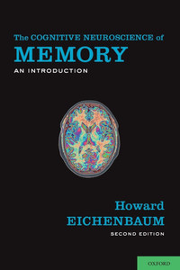 Cognitive Neuroscience of Memory: An Introduction