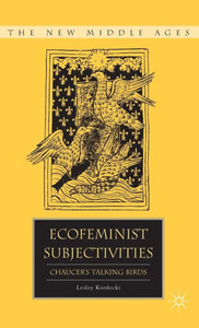 Ecofeminist Subjectivities: Chaucer's Talking Birds
