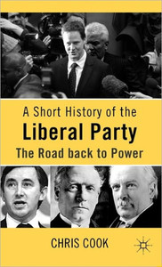 A Short History of the Liberal Party: The Road Back to Power
