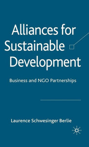 Alliances for Sustainable Development: Business and NGO Partnerships