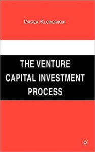 The Venture Capital Investment Process