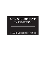 Men Who Believe in Feminism