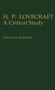 H. P. Lovecraft: A Critical Study