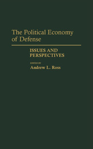 The Political Economy of Defense: Issues and Perspectives