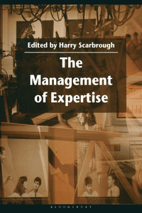 The Management of Expertise