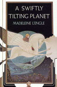 A Swiftly Tilting Planet: (National Book Award Winner)