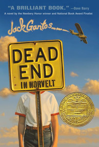 Dead End in Norvelt: (Newbery Medal Winner)