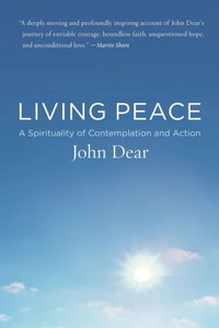 Living Peace: A Spirituality of Contemplation and Action