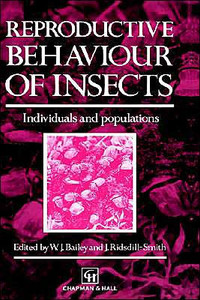 Reproductive Behaviour of Insects: Individuals and Populations