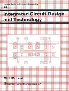 Integrated Circuit Design and Technology