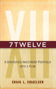 7twelve: A Diversified Investment Portfolio with a Plan