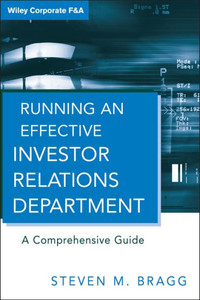 Running an Effective Investor Relations Department: A Comprehensive Guide