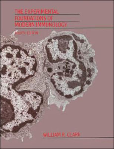 The Experimental Foundations of Modern Immunology
