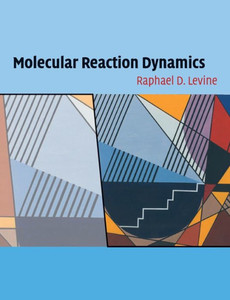 Molecular Reaction Dynamics