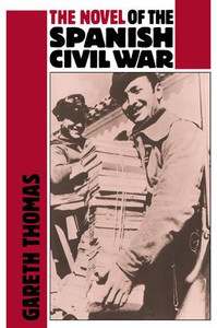 The Novel of the Spanish Civil War (1936 1975)