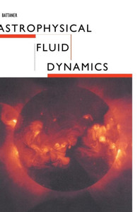 Astrophysical Fluid Dynamics