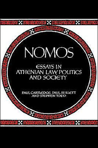 Nomos: Essays in Athenian Law, Politics and Society