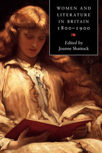 Women and Literature in Britain 1800 1900
