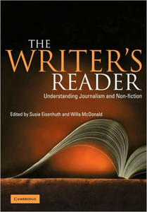 The Writer's Reader: Understanding Journalism and Non-Fiction