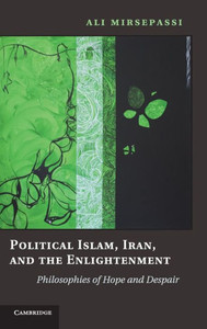 Political Islam, Iran, and the Enlightenment