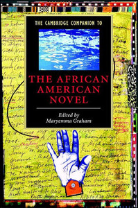 The Cambridge Companion to the African American Novel