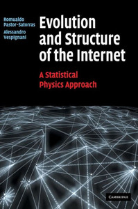 Evolution and Structure of the Internet: A Statistical Physics Approach