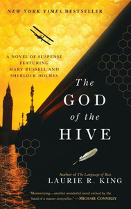 The God of the Hive: A novel of suspense featuring Mary Russell and Sherlock Holmes