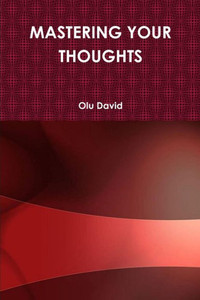 Mastering Your Thoughts