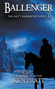 Ballenger (Matt Bannister 8) (The Matt Bannister Series)