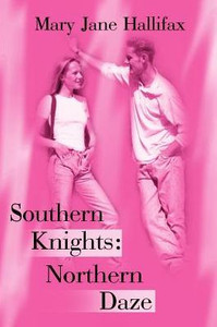 Southern Knights: Northern Daze