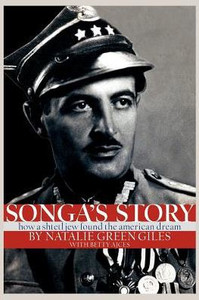 Songa's Story: How a Shtetl Jew Found the American Dream