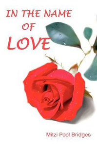 In the Name of Love