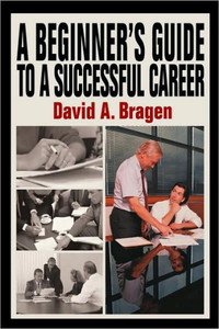A Beginner's Guide To A Successful Career