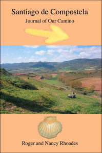 Santiago de Compostela: Journal of Our Camino