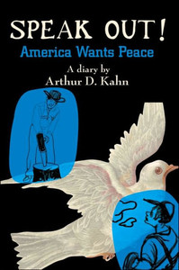 Speak Out!: America Wants Peace