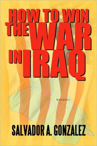 How To Win The War In Iraq